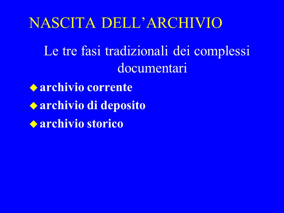 ARCHIVIO CORRENTE DI DEPOSITO E STORICO ppt scaricare